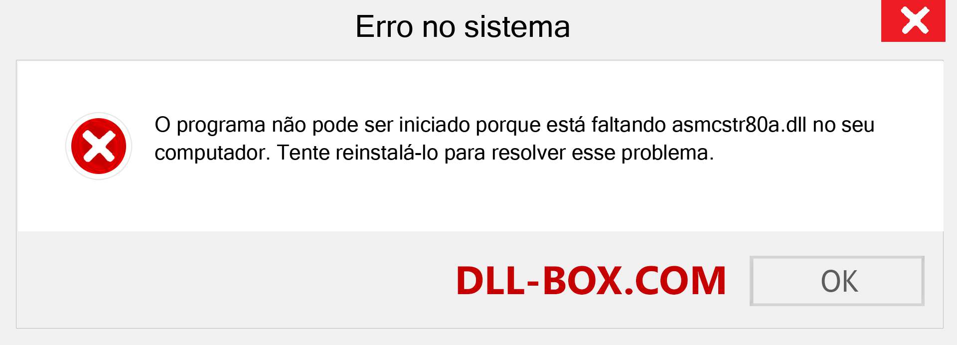 Arquivo asmcstr80a.dll ausente ?. Download para Windows 7, 8, 10 - Correção de erro ausente asmcstr80a dll no Windows, fotos, imagens